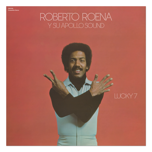 Roberto Roena y Su Apollo Sound - Lucky 7 (50th Anniversary)