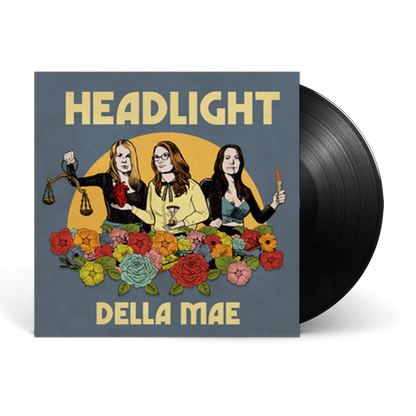 Della Mae - Headlight